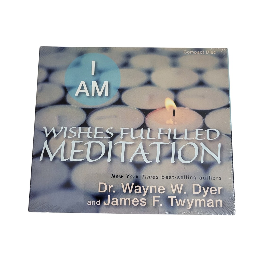 Dr. Wayne Dyer James Twyman I Am Wishes Fulfilled Meditation CD New Sealed